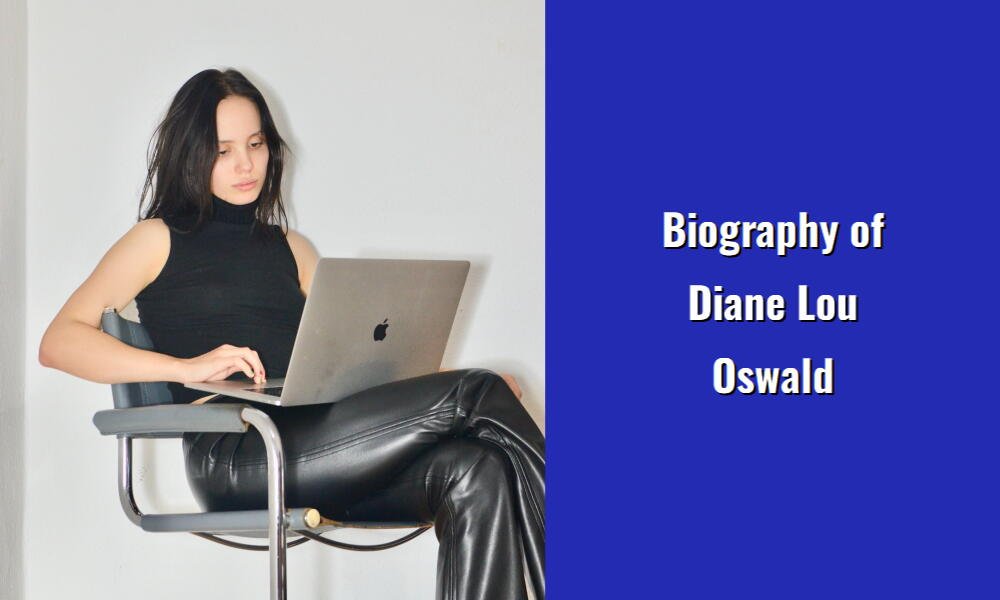 biography of diane lou oswald i