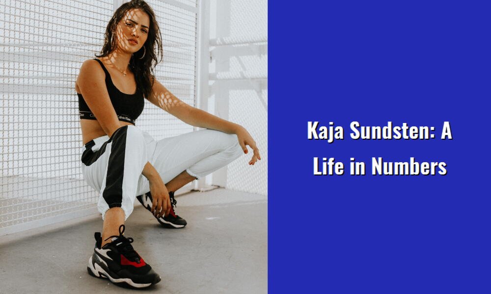 kaja sundsten a life in numbers i